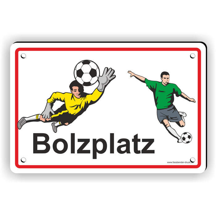 D-088 - Bolzplatz Schild - Fussballplatz für Kinder