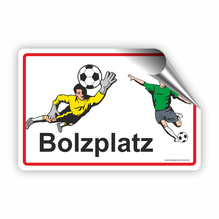 D-088 - Bolzplatz Schild - Fussballplatz für Kinder