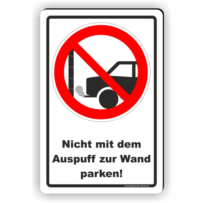 Nicht mit dem Auspuff zur Wand parken!