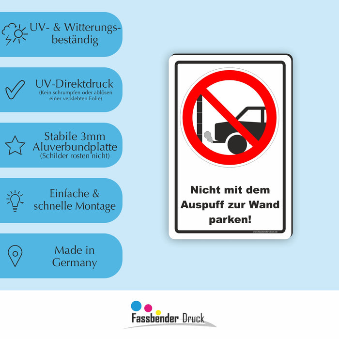 Nicht mit dem Auspuff zur Wand parken!