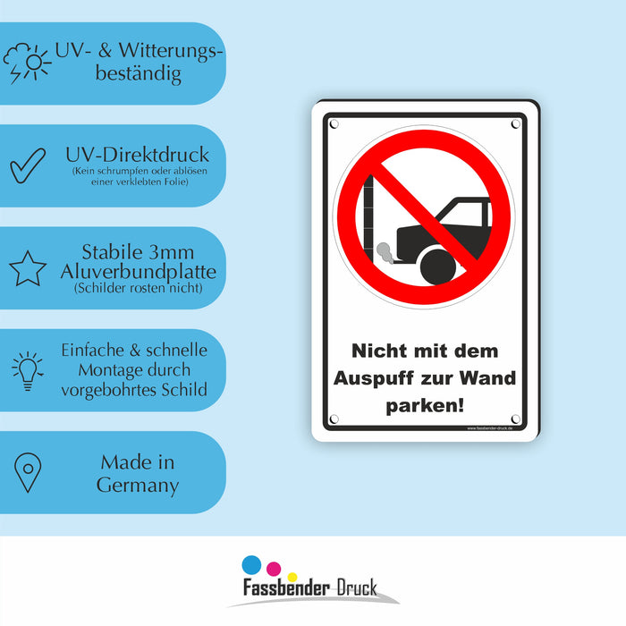 Nicht mit dem Auspuff zur Wand parken!