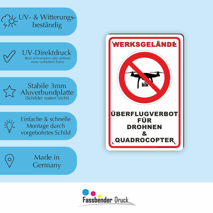 WERKSGELÄNDE! Überflug von Drohen & Qaudrocopter verboten