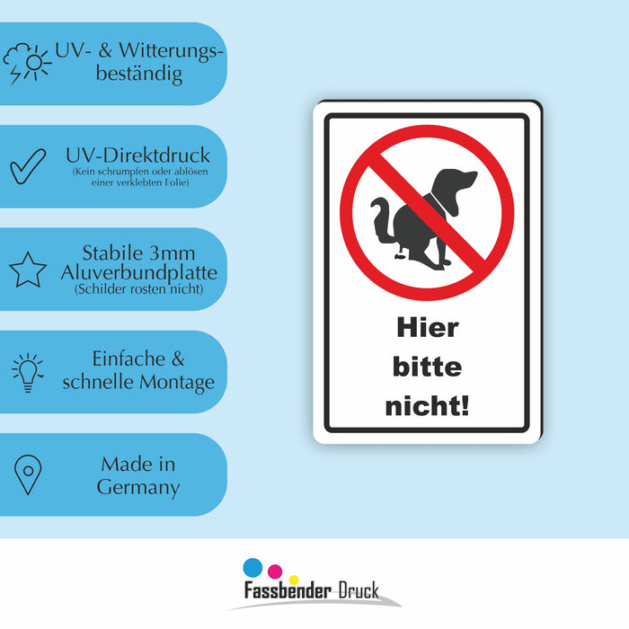 T-004 Hier bitte nicht! - Kein Hundeklo Schild / Kein Hundekot
