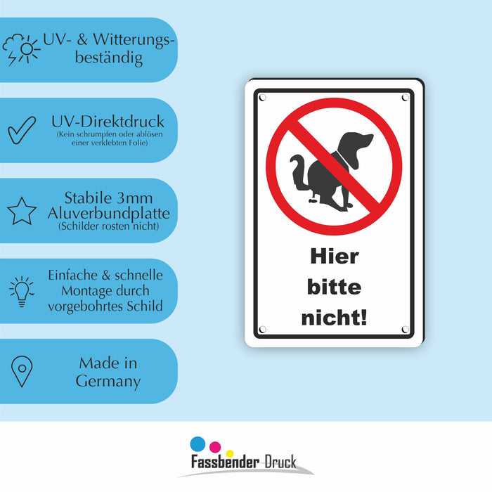 T-004 Hier bitte nicht! - Kein Hundeklo Schild / Kein Hundekot