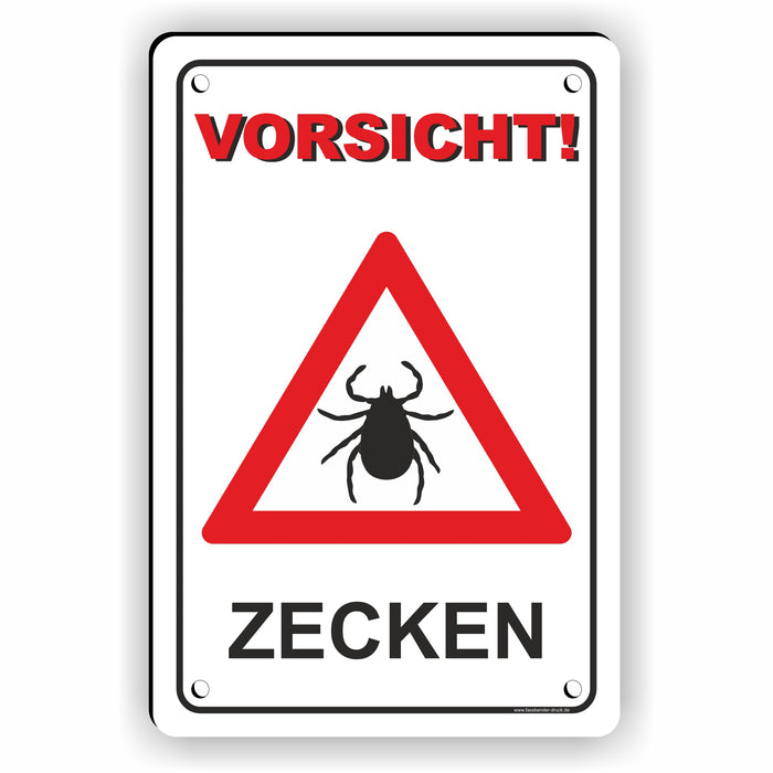 T-005 VORSICHT ZECKEN SCHILD / ZECKENGEFAHR / ZECKENGEBIET