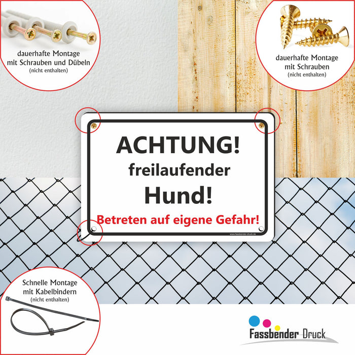 T-009 ACHTUNG! freilaufender Hund! / Betreten auf eigene Gefahr