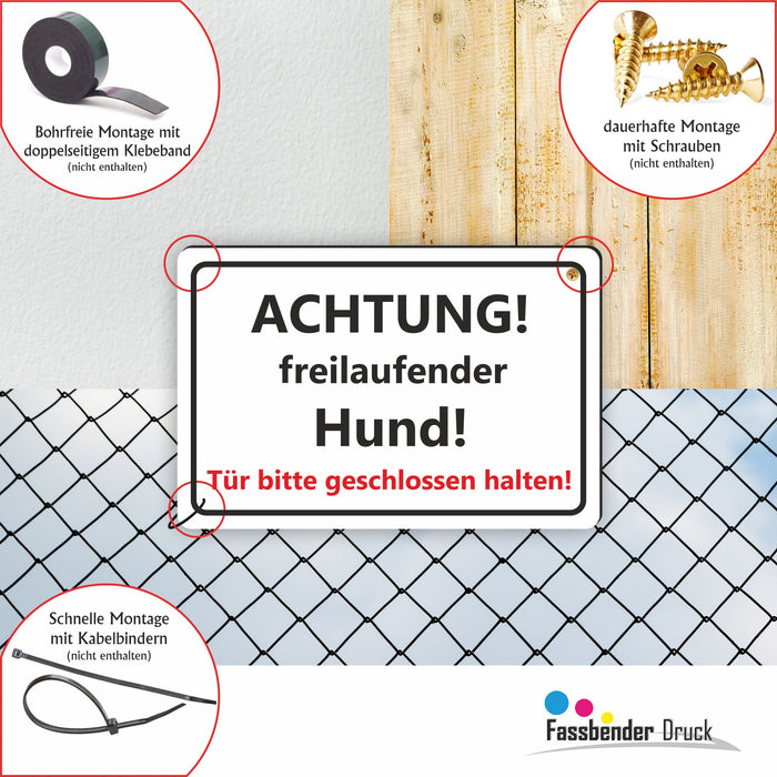 T-010 ACHTUNG! freilaufender Hund! / Tür bitte geschlossen halten