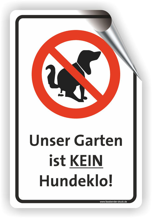 Unser Garten ist kein Hundeklo - Kein Hundekot