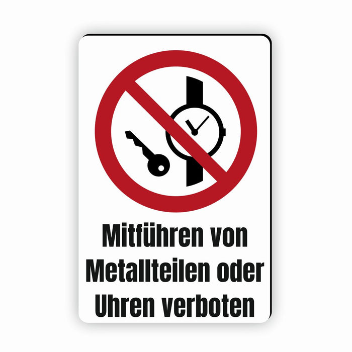 Verbotszeichen / Verbotsschild Mitführen von Metallteilen oder Uhren verboten (P008) - zum markieren von Verbotszonen nach DIN EN ISO 7010
