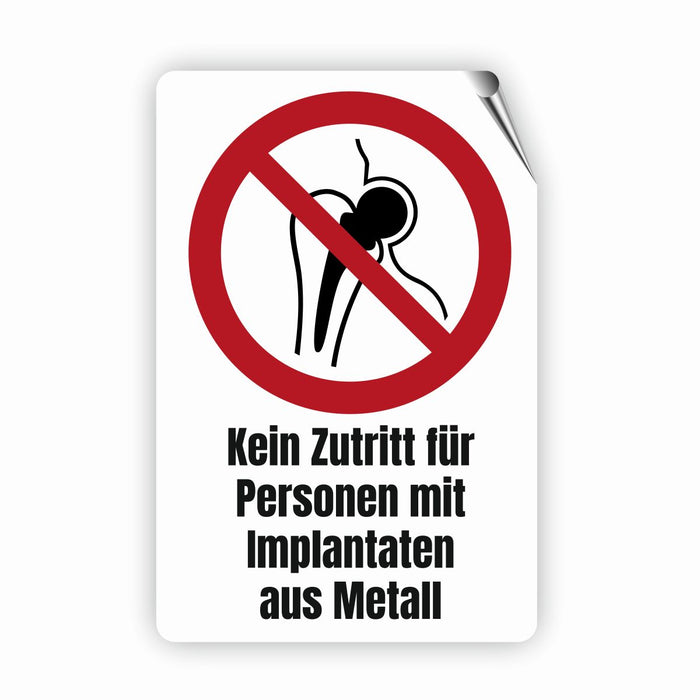 Verbotszeichen / Verbotsschild Kein Zutritt für Personen mit Implantaten aus Metall (P014) - zum markieren von Verbotszonen nach DIN EN ISO 7010
