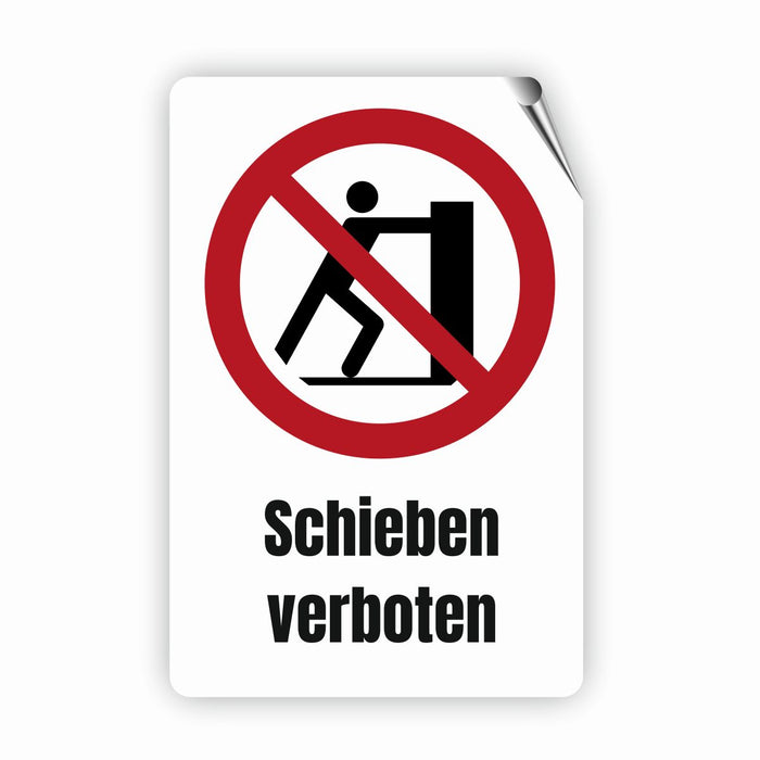 Verbotszeichen / Verbotsschild Schieben verboten (P017) - zum markieren von Verbotszonen nach DIN EN ISO 7010