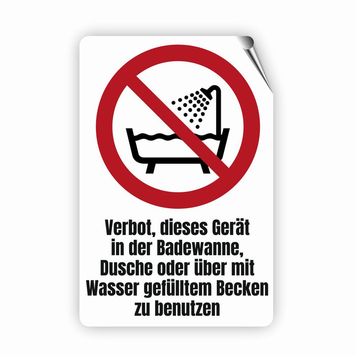 Verbotszeichen / Verbotsschild Verbot, dieses Gerät in der Badewanne zu benutzen (P026) - zum markieren von Verbotszonen nach DIN EN ISO 7010