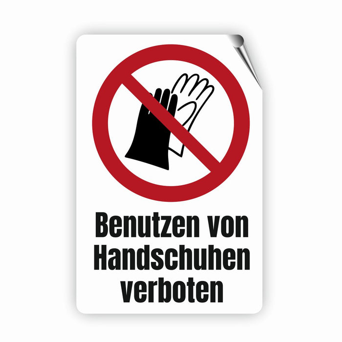 Verbotszeichen / Verbotsschild Benutzen von Handschuhen verboten (P028) - zum markieren von Verbotszonen nach DIN EN ISO 7010