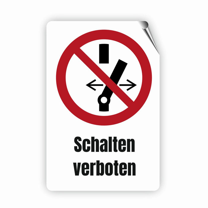 Verbotszeichen / Verbotsschild Schalten verboten (P031) - zum markieren von Verbotszonen nach DIN EN ISO 7010