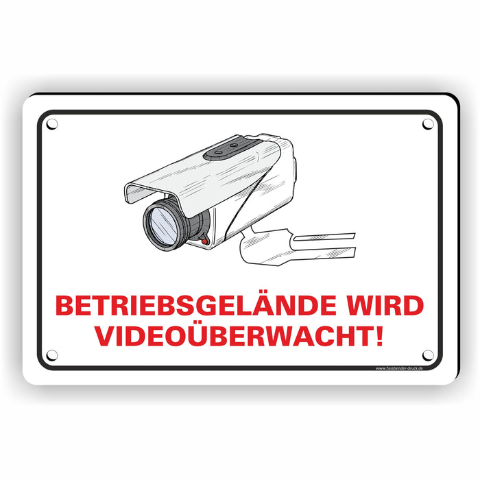 BETRIEBSGELÄNDE WIRD VIDEOÜBERWACHT!