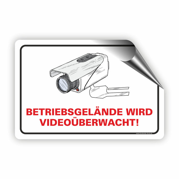 BETRIEBSGELÄNDE WIRD VIDEOÜBERWACHT!