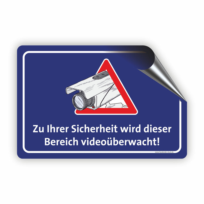 ZU IHRER SICHERHEIT WIRD DIESER BEREICH VIDEOÜBERWACHT! (Blau)