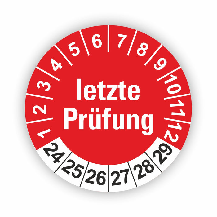 Letze Prüfung Wartungsetiketten / Prüfplaketten / Prüfetiketten