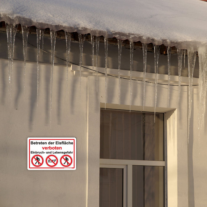 Betreten der Eisfläche verboten - EInbruch- und Lebensgefahr