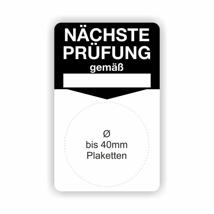 NÄCHSTE PRÜFUNG GEMÄß .... 40x80mm Grundetiketten / Grundträger / Untergrund